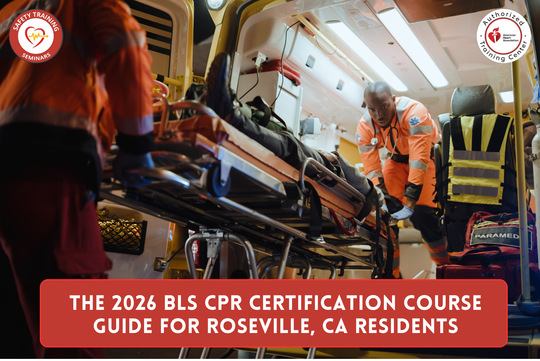 The 2026 BLS CPR Certification Course Guide for Roseville, CA Residents
