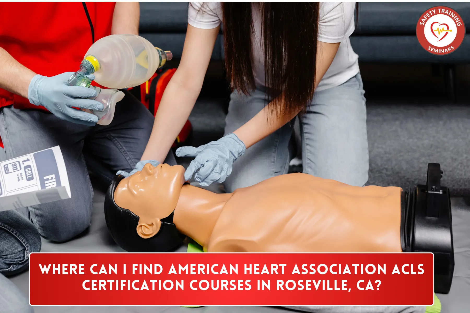 Where Can I Find American Heart Association ACLS Certification Courses in Roseville, CA?